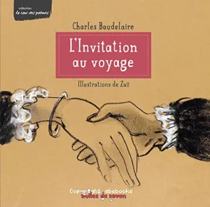 L'invitation au voyage