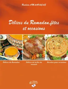 Délices du Ramadan, fêtes et occasions