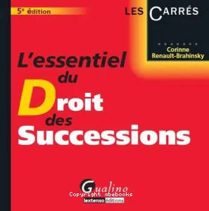 L'essentiel du droit des successions