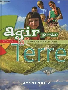 Agir pour la terre