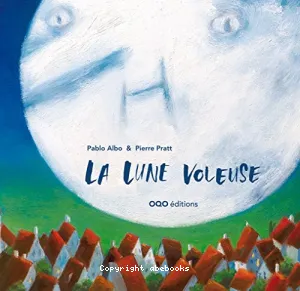 La lune voleuse