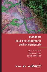 Manifeste pour une géographie environnementale