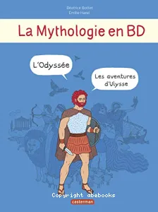 L'odyssée, les aventures d'Ulysse