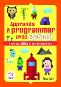 Apprends à programmer avec Scratch