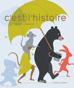 C'est l'histoire