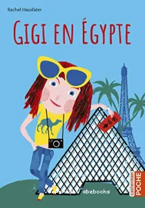 Gigi en Egypte