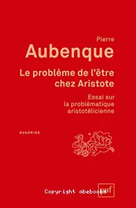 Le Problème de l'être chez Aristote