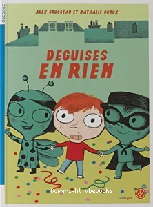 Déguisés en rien