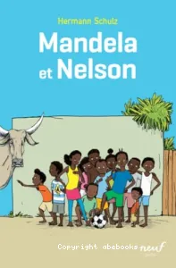 Mandela et Nelson