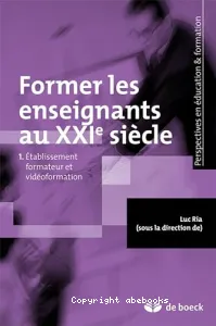 Former les enseignants au XXIè siècle