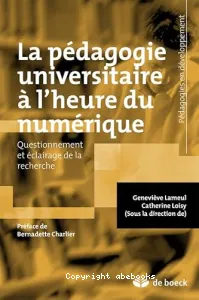 La pédagogie universitaire à l'heure du numérique