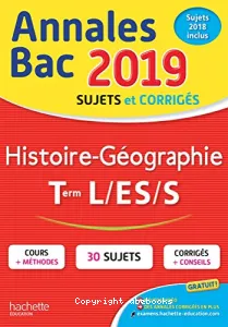 Annales Bac 2019 Histoire-Géographie Term L/ES/S