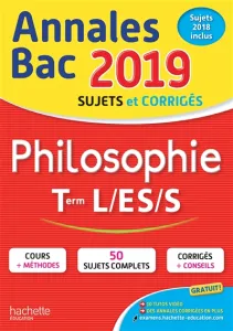 Annales Bac 2019 Philosophie Term L/ES/S