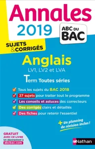 Annales Bac 2019 Sujets et corrigés Anglais LV1, LV2 et LVA