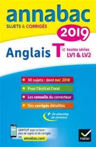 Annabac 2019 Sujets & Corrigés Anglais Tle toutes séries LV1 & LV2