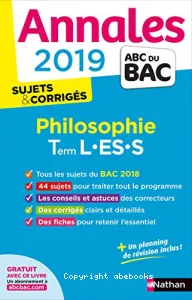 Annales 2019 ABC du Bac sujet & corrigés Philosophie Term L.ES.S