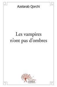 Vampires n'ont pas d'ombres (Les)