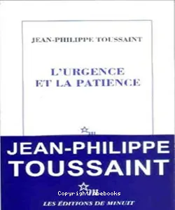 Urgence et la patience (L')