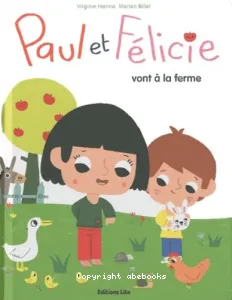 Paul et Félicie vont à la ferme