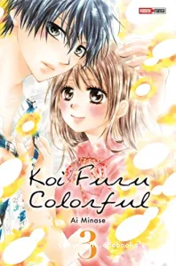 Koi furu colorful. T.3