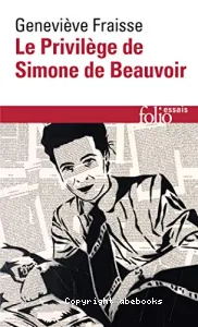 Le privilège de Simone de Beauvoir