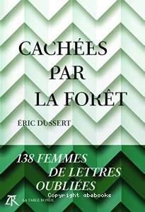 Cachées par la forêt