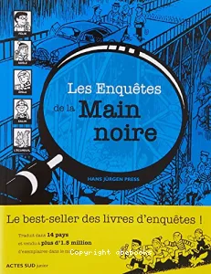 Les enquêtes de la Main noire