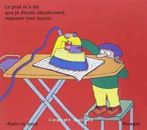 Mon prof m'a dit que je devais absolument repasser mes leçons