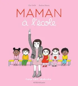 Maman à l'école