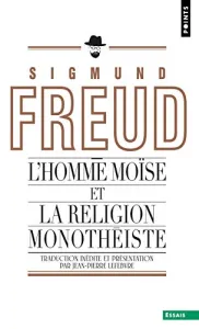 L'homme Moïse et la religion monothéiste