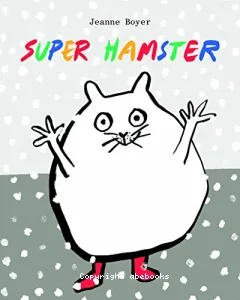 Super hamster