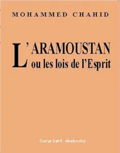 L'aramoustan ou les lois de l'esprit