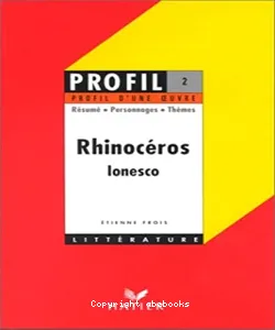 Rhinocéros (1959), Ionesco