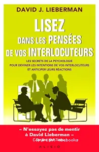 Lisez dans les pensées de vos interlocuteurs