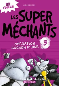 Opération cochon d'Inde