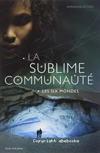 Les six mondes