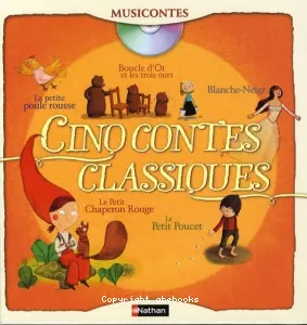 Cinq contes classiques