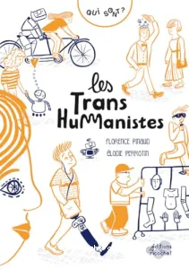 Les transhumanistes