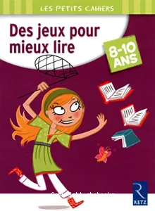 Des jeux pour mieux lire