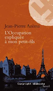 Occupation expliquée à mon petit-fils (L')