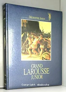 Grand Larousse junior. [II]