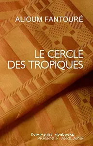 Cercle des Tropiques (Le)