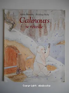 Calinours se réveille