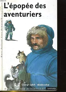 épopée des aventuriers (L')