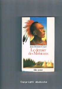 Dernier des Mohicans (Le)