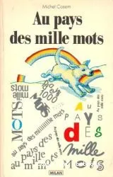 Au pays des mille mots