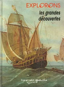 Explorons les Grandes découvertes