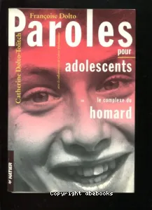 Paroles pour adolescents ou Le complexe du homard