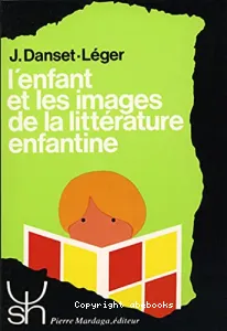 Enfant et les images de la littérature enfantine (L')