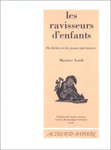 Ravisseurs d'enfants (Les)